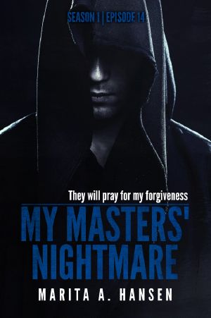 [My Masters' Nightmare 1.10] • My Masters' Nightmare, Season 1 / Episode 14